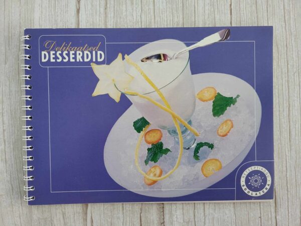 Delikaatsed desserdid . August Alop ja Martti Koppel