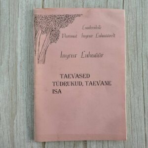 Taevased tüdrukud taevane isa . Ingvar Luhaäär