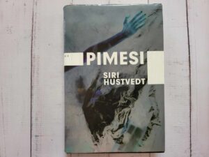 Pimesi . Siri Hustvedt
