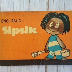 Sipsik . Eno Raud 1969