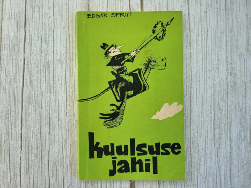 115616159 Kuulsuse jahil . Edgar Spriit