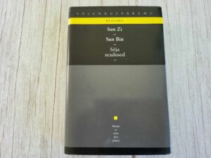 Sõja seadused . Sun Bin ja Sun Zi