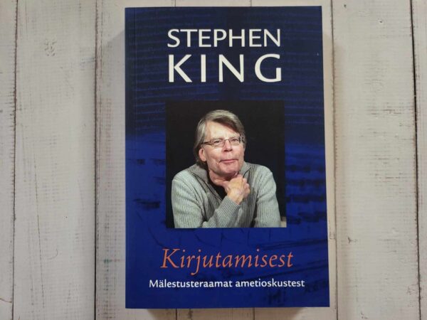 Kirjutamisest . Stephen King