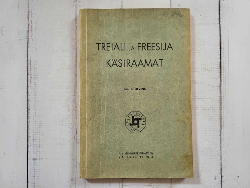 Treiali ja freesija käsiraamat 1939