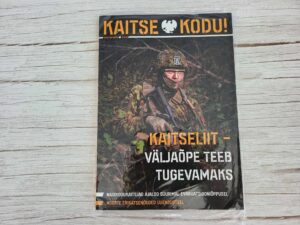 Kaitse kodu . Kaitseliit - Väljaõpe teeb tugevamaks