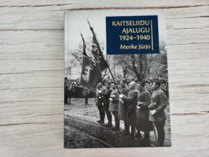 Kaitseliidu ajalugu 1924-1940 . Merike Jürjo autogrammiga