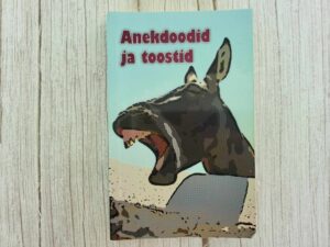 Anekdoodid ja toostid . Gerda Kroom