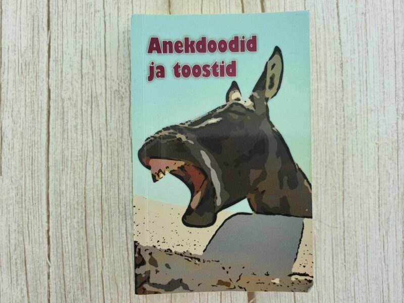 Anekdoodid ja toostid . Gerda Kroom