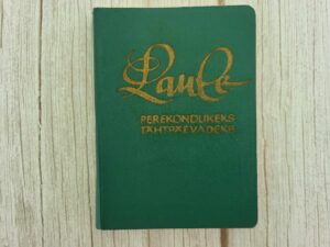 Laule perekondlikeks tähtpäevadeks . Vello Lipand