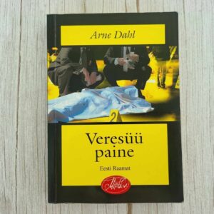 Veresüü paine . Arne Dahl