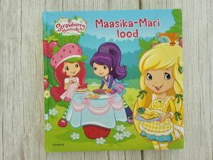 Maasika-Mari lood . Amy Ackelsberg ja Samantha Brooke
