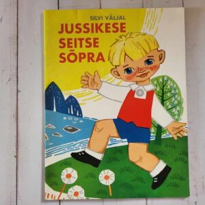 Jussikese seitse sõpra . Silvi Väljal