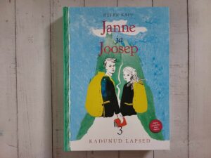 Janne ja Joosep 3 . Helen Käit