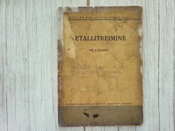 Metallitreimine . E. Olving