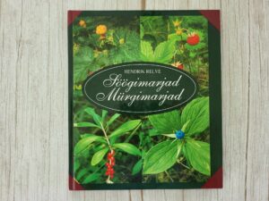 Söögimarjad Mürgimarjad . Hendrik Relve