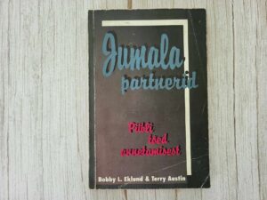 Jumala partnerid . Terry Austin ja Bobby L. Eklund