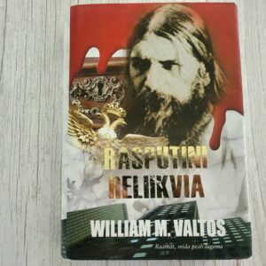 Rasputini reliikvia . William M. Valtos