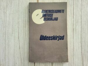 Elektriseadmete ehituse eeskirjad  Üldeeskirjad