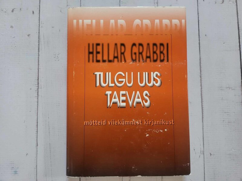116573414 Tulgu uus taevas . Hellar Grabbi