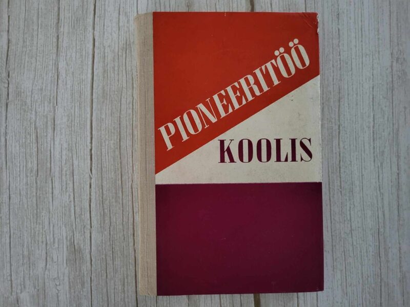 116575366 Pioneeritöö koolis