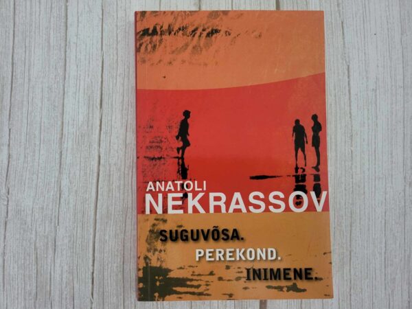 Suguvõsa Perekond Inimene . Anatoli Nekrassov