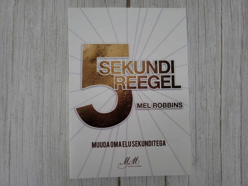 116678108 5 sekundi reegel . Mel Robbins