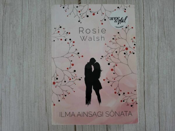 Ilma ainsagi sõnata . Rosie Walsh