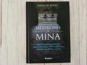 Meeskond ja mina . Mark De Rond