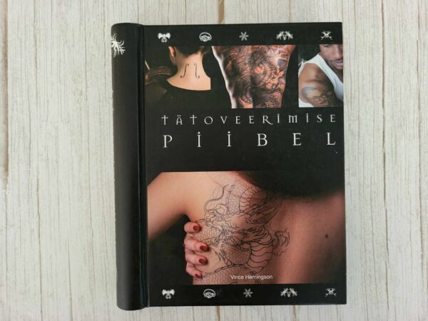 Tätoveerimise piibel . Vince Hemingson