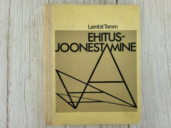 Ehitusjoonestamine . Lembit Tamm