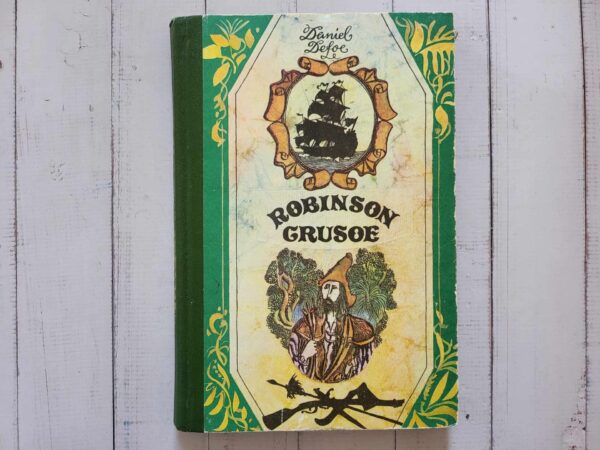 Robinson Crusoe elu ja kummalised seiklused . Daniel Defoe