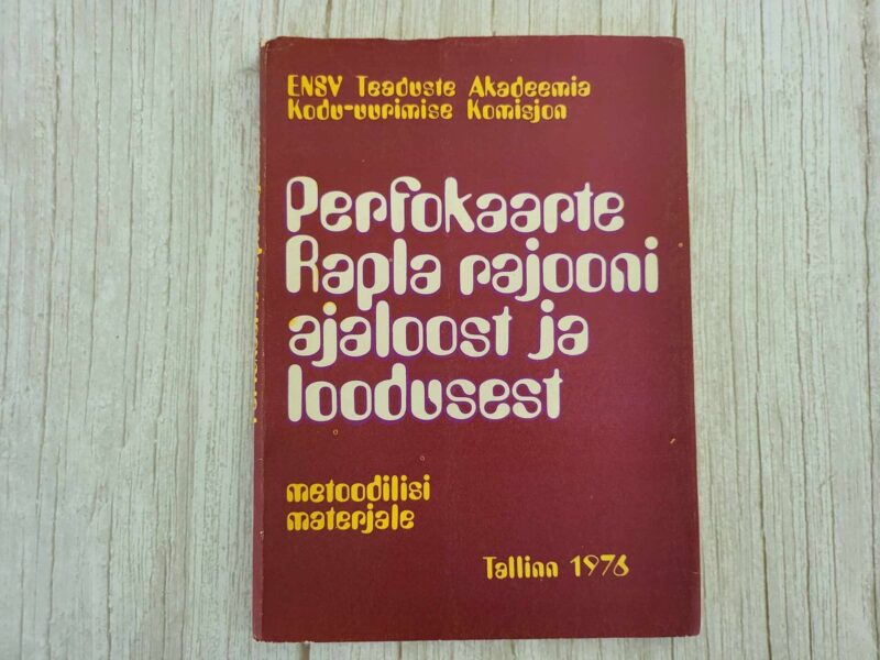 116755199 Perfokaarte Rapla rajooni ajaloost ja loodusest
