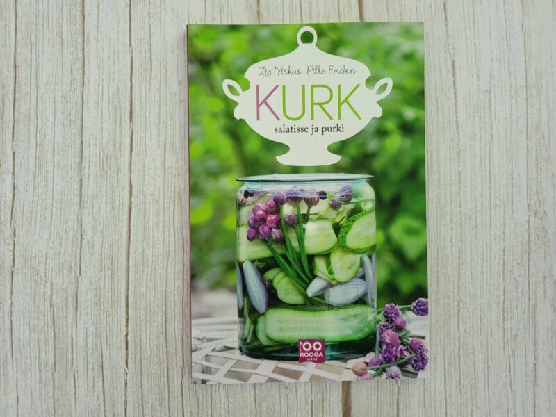 116756267 Kurk salatisse ja purki . Pille Enden ja Lia Virkus