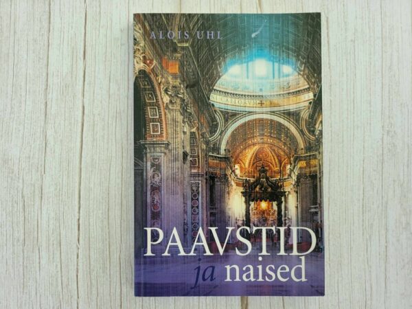 Paavstid ja naised . Alois Uhl