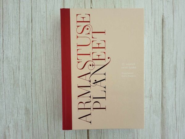 Armastuse planeet 21 sajandi eesti luulet Doris Kareva