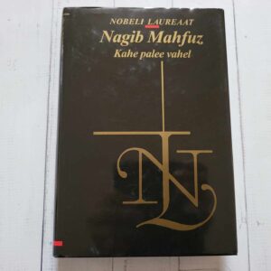 Kahe palee vahel . Nagib Mahfuz
