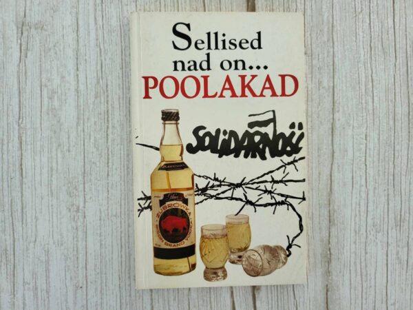 Sellised nad on... poolakad . Ewa Lipniacka