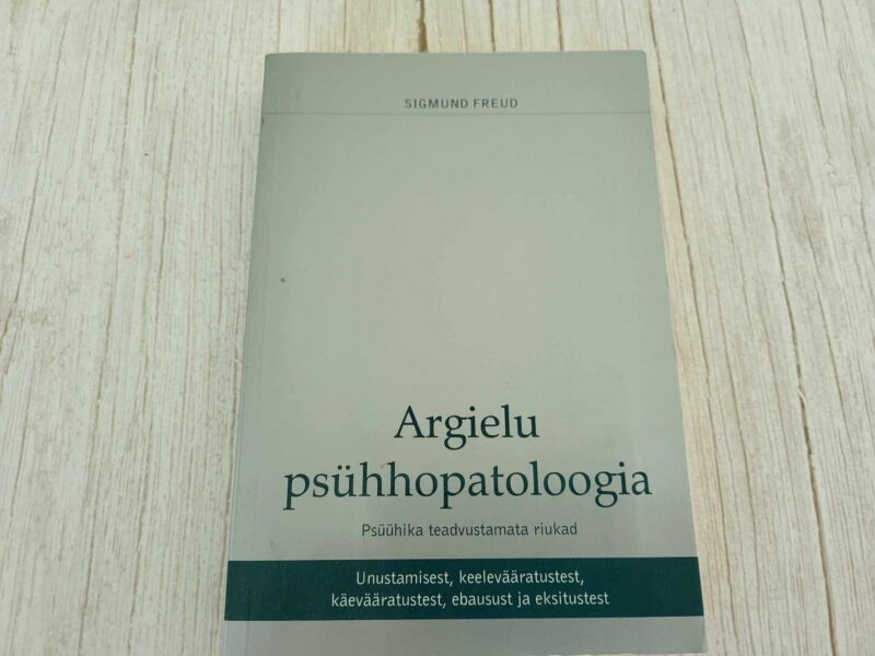 116899557 Argielu psühhopatoloogia . Sigmund Freud