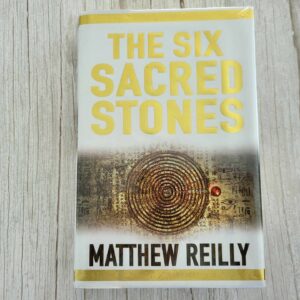 The Six Sacred Stones . Reilly Matthew