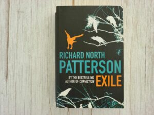Exile . Richard North Patterson