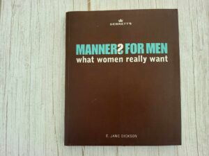 Debrett's Manners for Men What Women Really Want