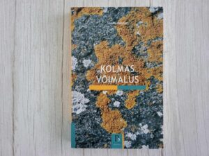 Kolmas võimalus . Tommy Hellsten