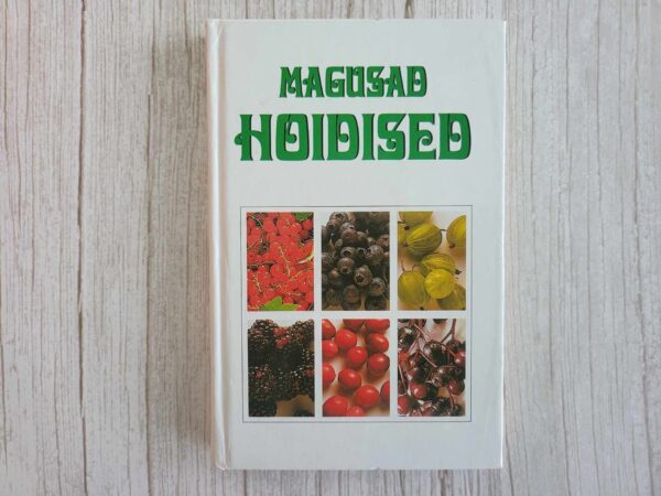 116980804 Magusad hoidised . Silvi Kohu