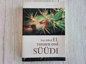 Kui ütlen EI tunnen end süüdi . Manuel J. Smith