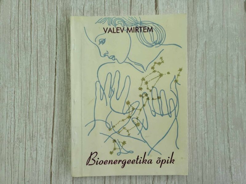 116981414 Bioenergeetika õpik . Valev Mirtem