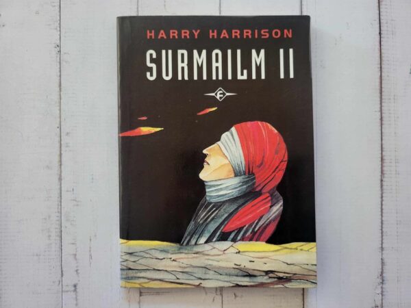 Surmailm II . Harry Harrison . F sari