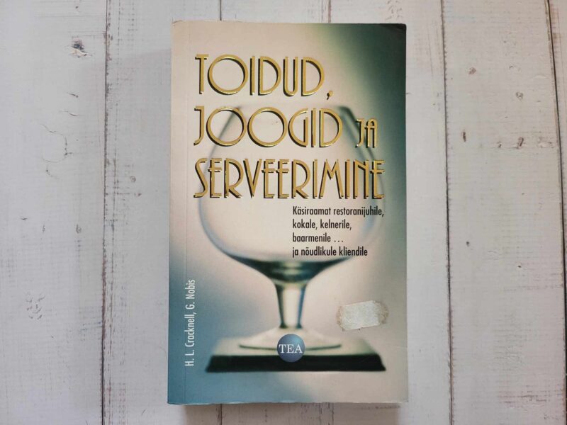 117116580 Toidud joogid ja serveerimine