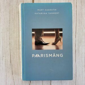 Paarismäng . Mart Kadastik ja Katariina Tammert