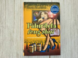 Piduriteta feng shui . Darja Dontsova