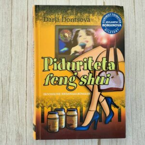 Piduriteta feng shui . Darja Dontsova